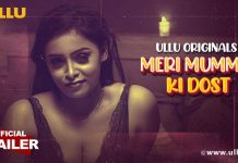 Meri Mummy Ki Dost Ullu web series: Watch the Latest Hindi-language Series